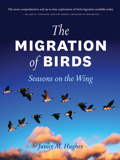 Title details for The Migration of Birds by Janice M. Hughes - Available